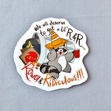 Rowdy & Ridiculous Raccoon Vinyl Sticker