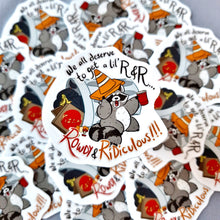 Rowdy & Ridiculous Raccoon Vinyl Sticker